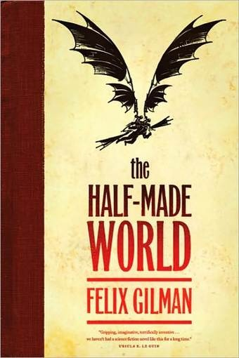 Illustration for article titled Felix Gilman's Wild West is the cure for your genre blahs